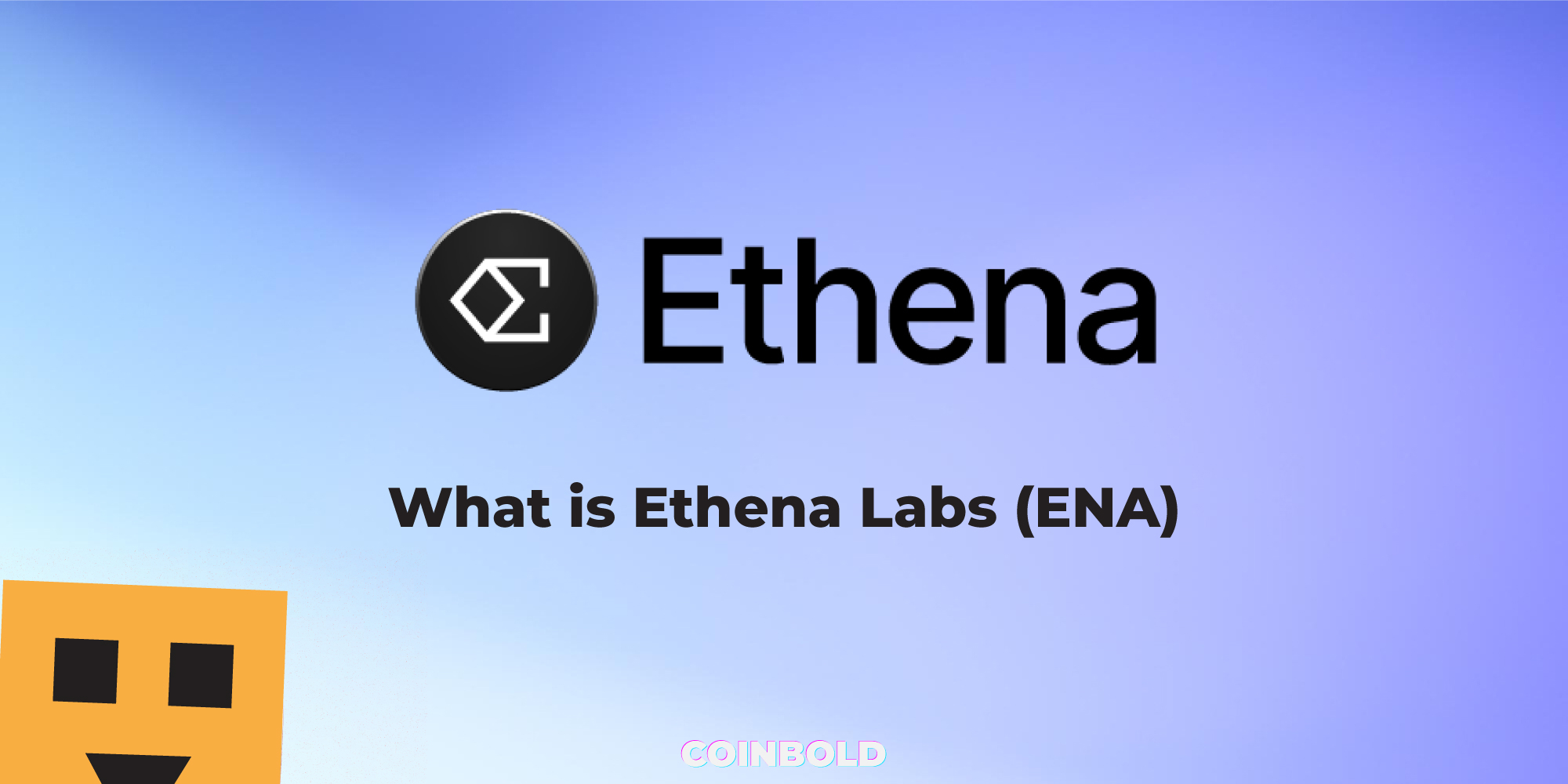 Раскрытие тайны ENA: что такое Ethena Labs и как она меняет игру в корпоративном обучении?