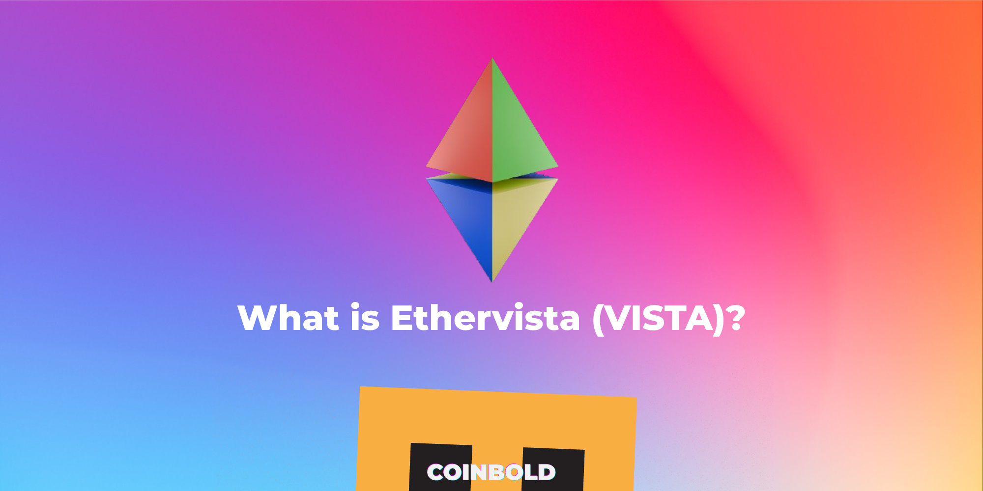 Откройте секреты Ethervista: что такое VISTA и как оно работает?
